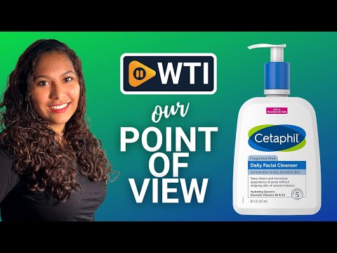 Cetaphil Daily Face Cleanser - WTI product video review