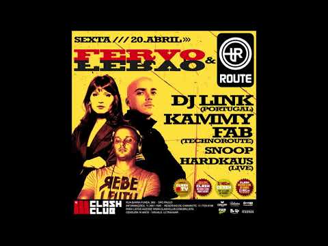 DJ Link - Live @ Fervo & Techno Route - Clash Club, São Paulo, Brasil 20.04.2012.