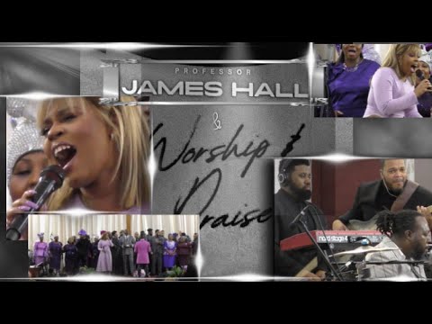 JAMES HALL and Worship and Praise/Appreciation/For the Lord is Good