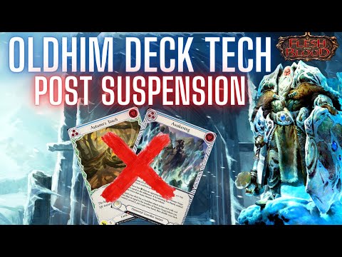 Oldhim Deck Profile - Post Suspension - Classic Constructed - Flesh and Blood TCG