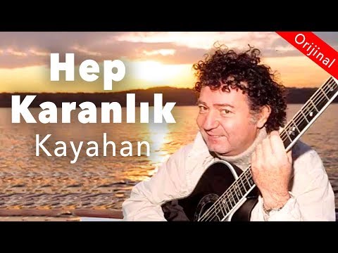 Kayahan - Hep Karanlık (Official Audio)