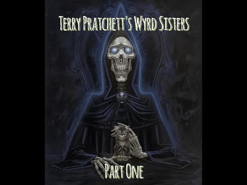 "Wyrd Sisters" by Terry Pratchett | Part 1