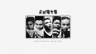 Download lagu Exists - Hanya Nyanyian Dalam Sepi (HQ Audio) mp3