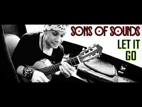SONS OF SOUNDS - Let It Go [Official Music Video]