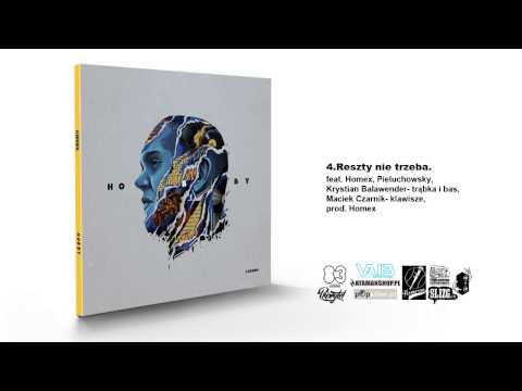 Czesiek - "Reszty nie trzeba" feat. Homex, Pieluchowsky
