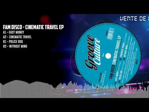 FAM Disco - Cinematic Travel EP [BLACK] (GCV034)