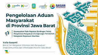 Bimbingan Teknis Pengelolaan Pengaduan di Lingkungan Pemkab Kepulauan Anambas