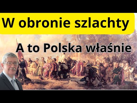 In defense of the Polish nobility - and this is Poland