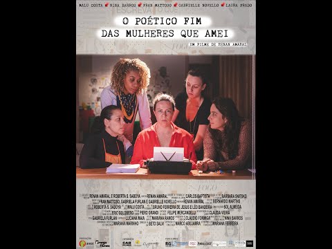 Trailer de O Poético Fim das Mulheres que Amei (2023)