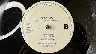 Curley Jay – Looking For Her (E.F.O. Mix) - Mambo – SAMPMS 4311 (1997)
