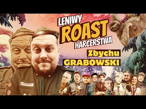 ZBYCHU GRABOWSKI - LENIWY ROAST HARCERSTWA I stand-up I roast I 2024