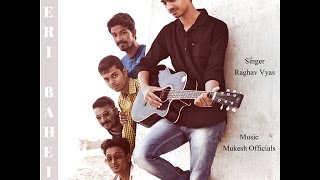 Raghav Vyas   Teri  Bahein Official (Audio)
