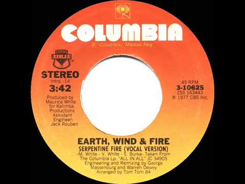 1978 HITS ARCHIVE: Serpentine Fire - Earth, Wind & Fire (stereo 45 single version--#1 R&B hit)