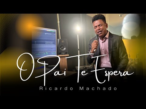 Ricardo Machado - O Pai Te Espera ( ClipeOficial ) #oni1526!