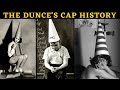 Dunce's Cap History | What is Dunce Cap | School Punishments | Psychological Torture