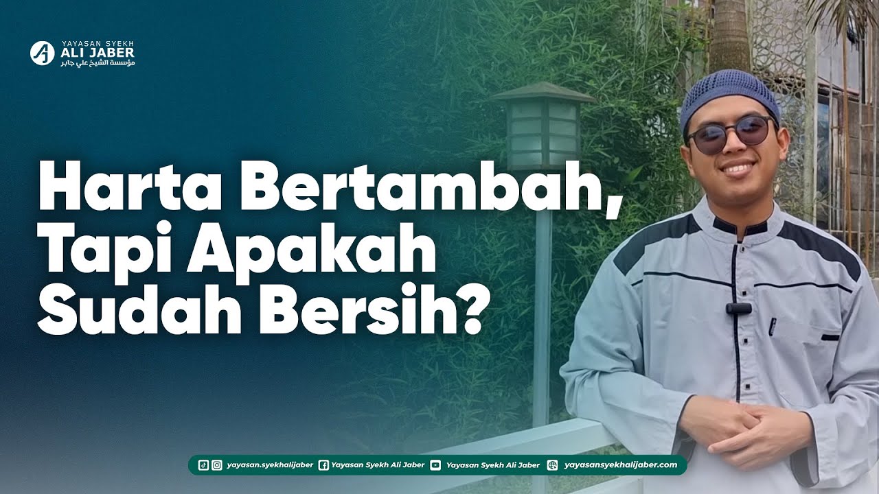 Harta Bertambah, Tapi Apakah Sudah Bersih?