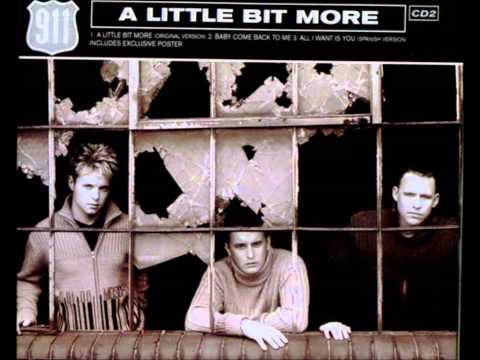 911 - A Little Bit More