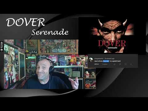 DOVER - Serenade - Reaction with Rollen - Right out of the comments!