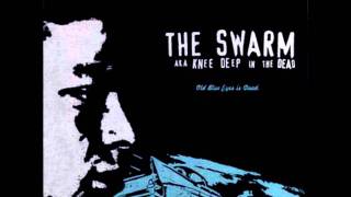 The Swarm-just say 