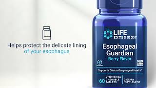 Life Extension Find Relief with Esophageal Guardian – Life Extension