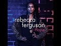 Rebecca Ferguson-I Hope (lyrics on screen) 