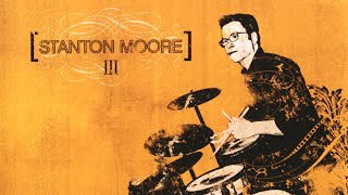 Stanton Moore | III - Maple Plank