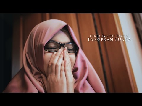 [Cinta Positif Part 5] Pangeran Surga - Febrianti Almeera