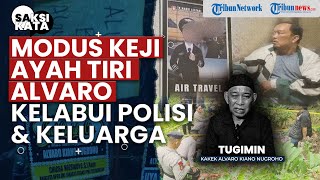 Modus Keji Ayah Sambung Alvaro Kelabui Polisi selama 8 Bulan, Sang Kakek: Dia Antar Saya Lapor