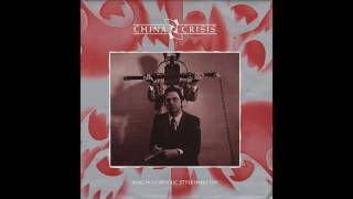 King In A Catholic Style (Wake Up) (Extended Version) by China Crisis