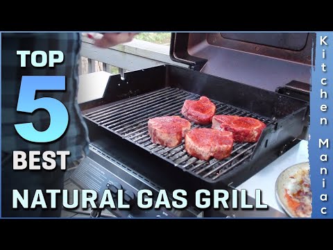 Top 5 Best Natural Gas Grill Review in 2022