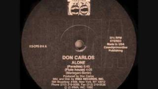 Don Carlos - Alone (Flute House) video