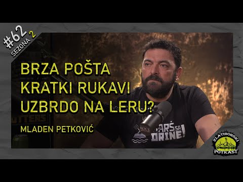 Mladen Petković - Mlađo D-Express - Zlatiborski Podcast Ep. 62