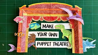 Make Your Own Cardboard Puppet Theatre I Activities for Children