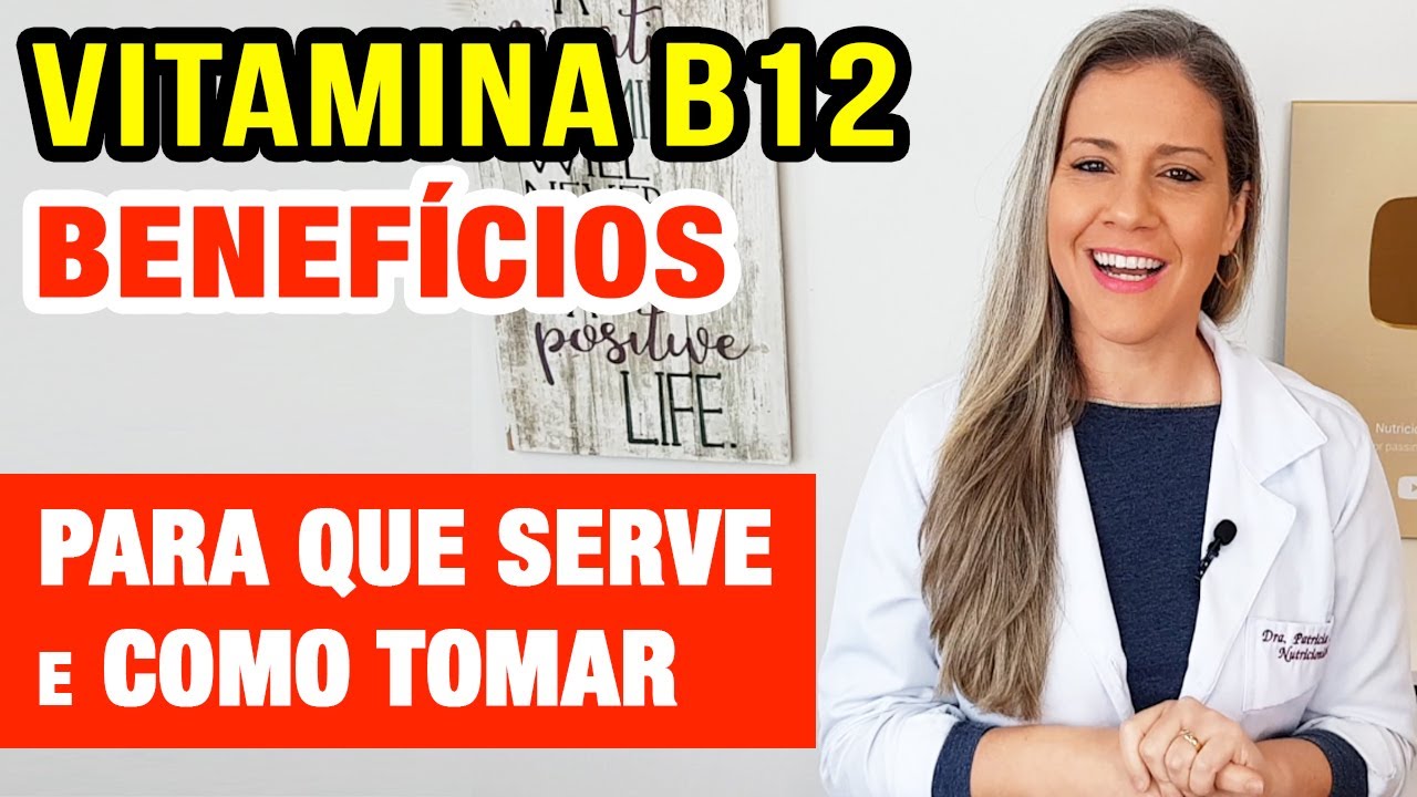 Benefícios da VITAMINA B12 - Alimentos, Como Tomar e Quem Está em Risco