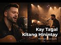 Kay Tagal Kitang Hinintay Moonlight Soul OPM Rock Ballad Cover