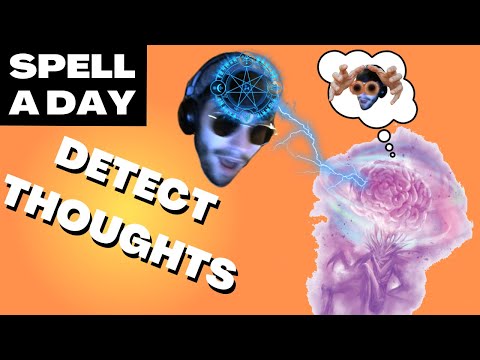 DETECT THOUGHTS | Your Mind Is Your Weakness - Spell A Day D&D 5E +1