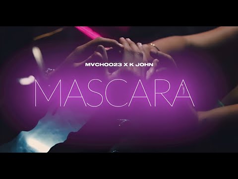 ⁠​MVCHOO23 x @KJohn_twt  - MÁSCARA (VIDEO OFICIAL)