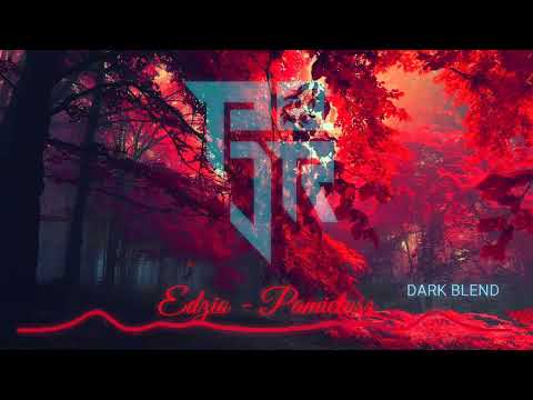 Edzio   Pamiętasz DARK BLEND