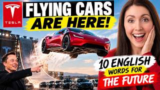 The Future of Cars is Here! Learn English with Tesla
