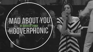 Mad about you - Hooverphonic  ( Lyrics )