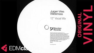 Jurgen Vries - The Wilderness (12'' Vocal Mix) (2003) - VINYL