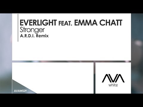 EverLight featuring Emma Chatt - Stronger (A.R.D.I. Remix)