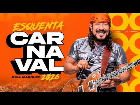 Bell Marques - ESQUENTA CARNAVAL 2026 | Bell Marques Ao Vivo em Salvador-BA 2026