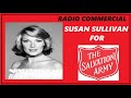 RADIO COMMERCIAL SUSAN SULLIVAN FOR THE SALVATION ARMY