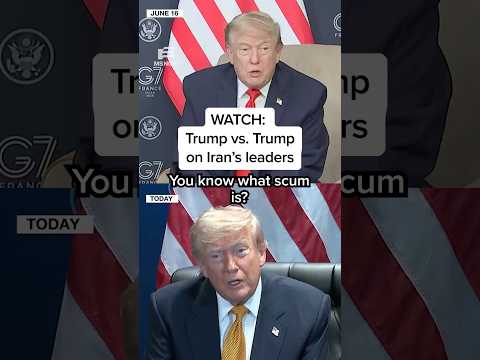 WATCH: Trump vs. Trump on Iran’s leaders