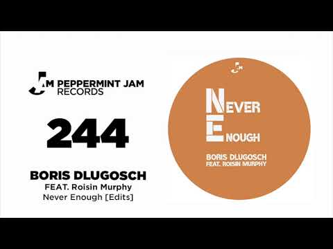 Boris Dlugosch feat.  Rosin Murphy - Never Enough  [Sir Piers Edit]