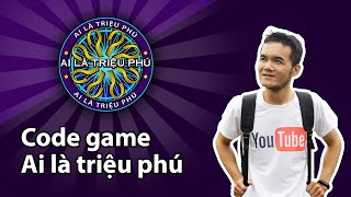 Lập trình game ai là triệu phú