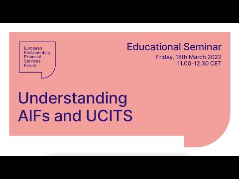 Educational Seminar: Understanding AIFs and UCITS