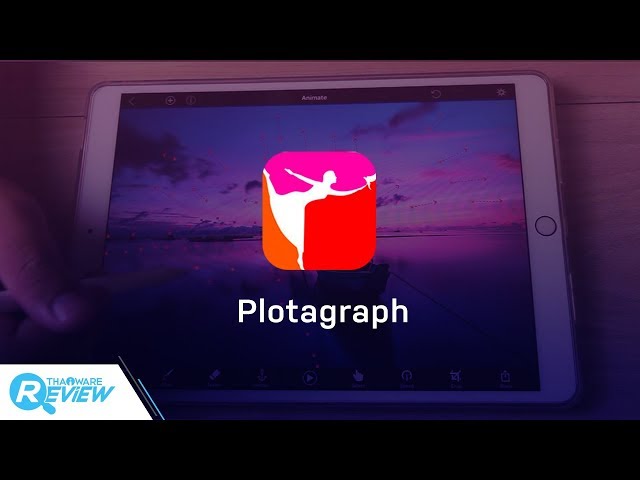   รีวิวสอนใช้งานแอปฯ Plotagraph+ Photo Animator เปลี่ยนรูปธรรมดาให้กลายเป็นรูปเคลื่อนไหว