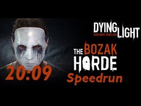 Dying Light Bozak Horde - Speedrun OLD World Record 20:09